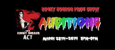 AUDITIONS for Rocky Horror Pride Show