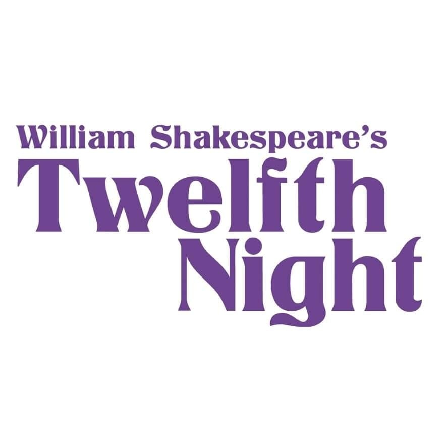 Shakespeare’s Twelfth Night  Dec 16-18, 2022