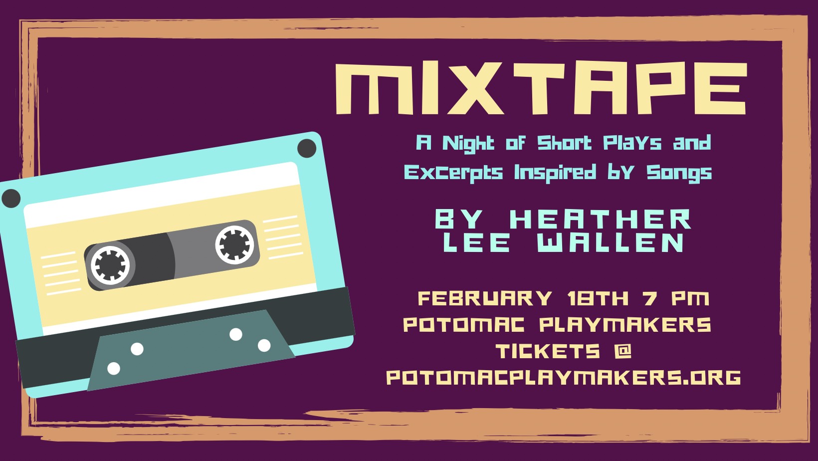 ‘Mixtape’, a showcase of plays by Heather Lee Wallen  @7PM on 2/18/23